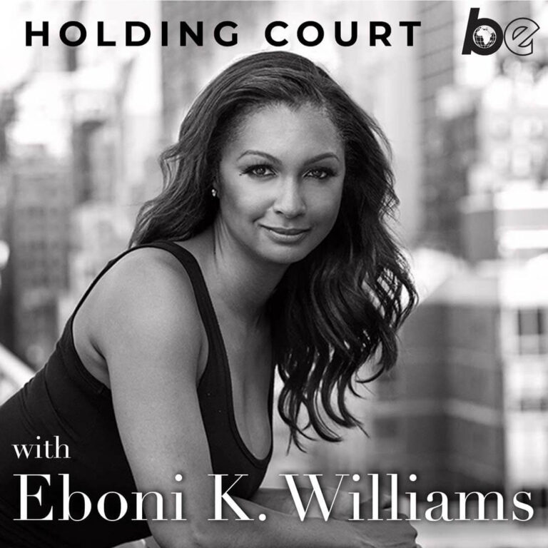 Holding Court with Eboni K Williams