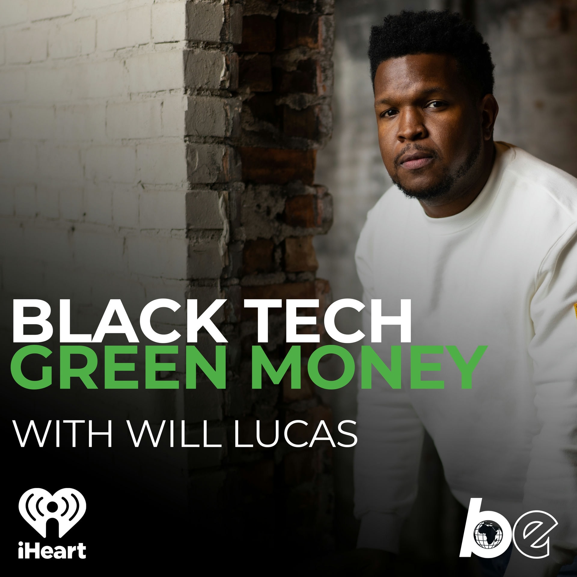 Black Tech Green Money with Will Lucas