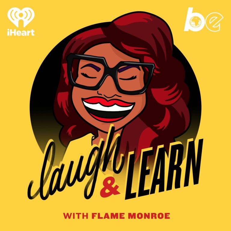 Laugh & Learn with Flame Monroe