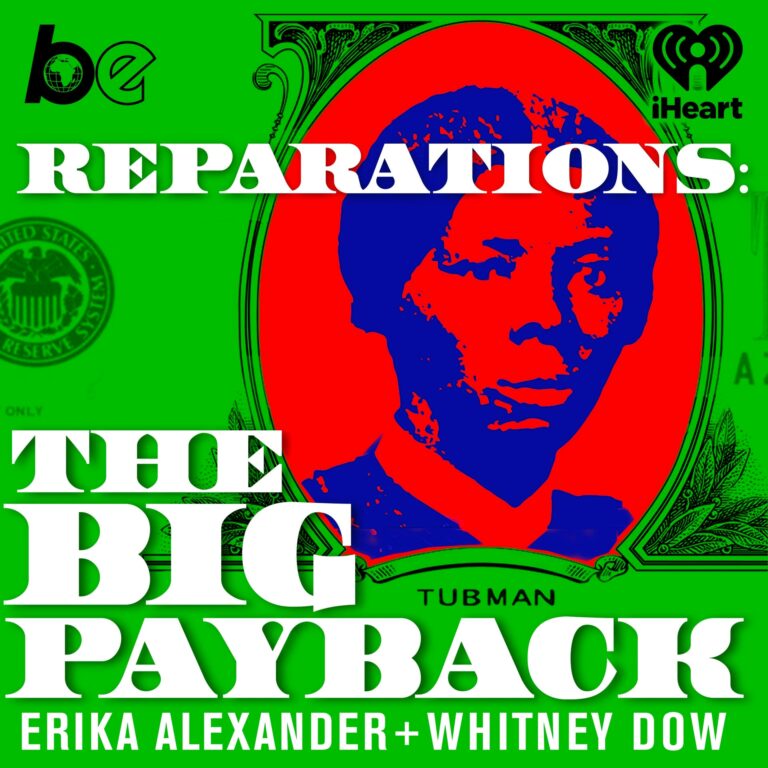 The Big Payback Erika Alexander and Whitney Dow